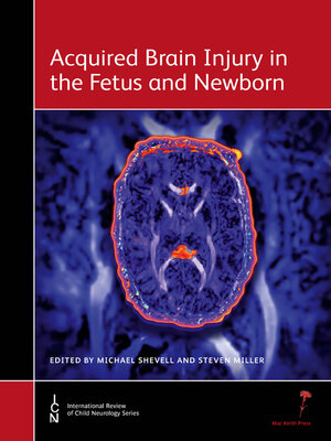cover image of Acquired Brain Injury in the Fetus and Newborn